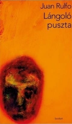 A könyv borítója: Juan Rulfo: Lángoló puszta